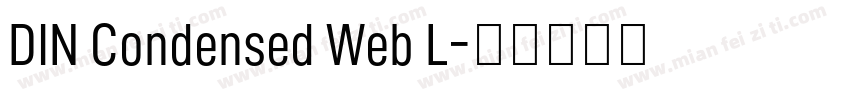 DIN Condensed Web L字体转换